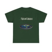 Flat and Fabulous, T-Shirt - Image 21