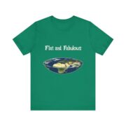 Flat and Fabulous, T-Shirt - Image 17