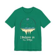 I Believe in the Edge, T-Shirt - Image 11