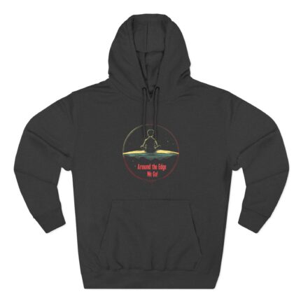 Around the Edge We Go! Fleece Hoodie