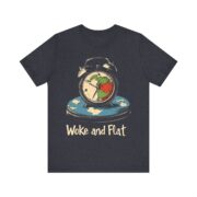 Woke and Flat, T-Shirt - Image 25