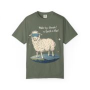 Wake Up, Sheeple! The Earth is Flat! T-Shirt - Image 5