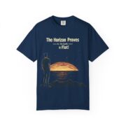 The Horizon Proves It, The Earth is Flat! T-Shirt - Image 25
