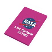 NASA Lies, The Earth is Flat! Journal - Image 4