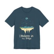 I Believe in the Edge, T-Shirt - Image 23