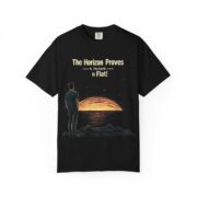 The Horizon Proves It, The Earth is Flat! T-Shirt - Image 21