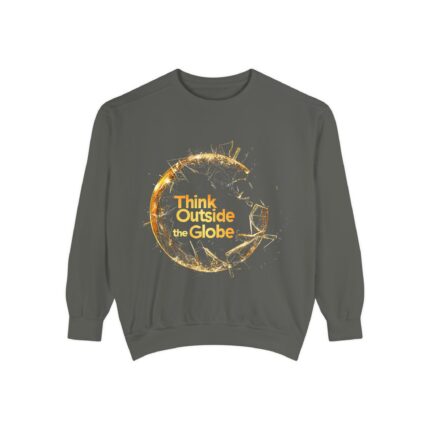 Think Outside the Globe, Sweatshirt