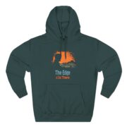 The Edge is Out There, Fleece Hoodie - Image 11