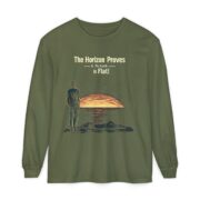 The Horizon Proves It, The Earth is Flat! Long Sleeve T-Shirt - Image 5