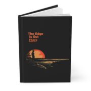 The Edge is Out There, Hardcover Journal - Image 3