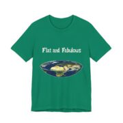 Flat and Fabulous, T-Shirt - Image 19