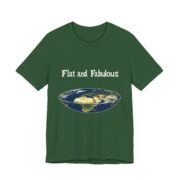 Flat and Fabulous, T-Shirt - Image 23