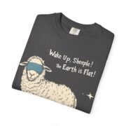 Wake Up, Sheeple! The Earth is Flat! T-Shirt - Image 35