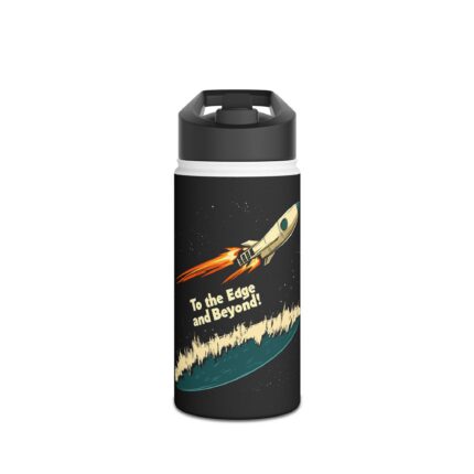 To the Edge and Beyond! Water Bottle