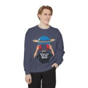 Believe Your Eyes, Not NASA! Sweatshirt - Image 23