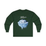Antarctica is the Ice Wall, Keeping Us In! Cotton Long Sleeve Tee - Image 7