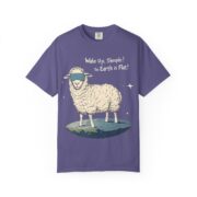 Wake Up, Sheeple! The Earth is Flat! T-Shirt - Image 45