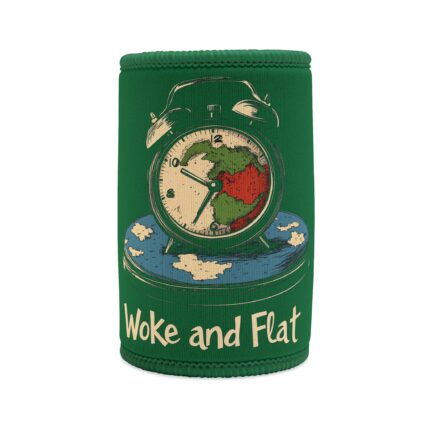 Woke and Flat, Full Stubby Cooler