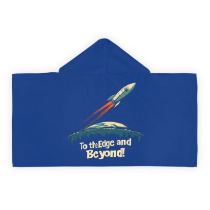 To the Edge and Beyond! Hooded Towel