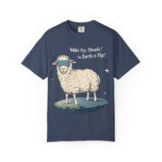 Wake Up, Sheeple! The Earth is Flat! T-Shirt - Image 21