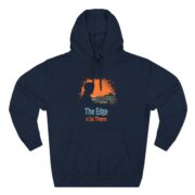 The Edge is Out There, Fleece Hoodie - Image 16