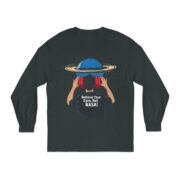 Believe Your Eyes, Not NASA! Long Sleeve T-Shirt