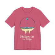 I Believe in the Edge, T-Shirt - Image 39