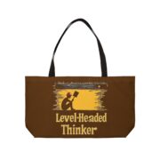 Level – Headed Thinker, Weekender Tote Bag