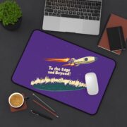To the Edge and Beyond! Desk Mat - Image 4