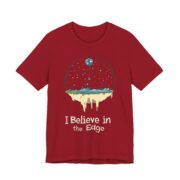 I Believe in the Edge, T-Shirt - Image 47