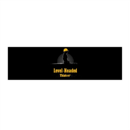 Level-Headed Thinker, Bumper Stickers