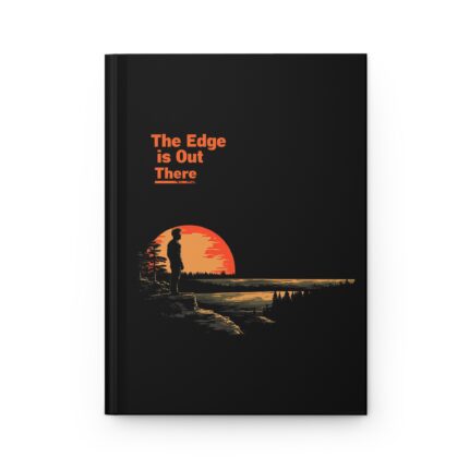 The Edge is Out There, Hardcover Journal