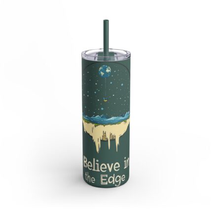 I Believe in the Edge, Matte Tumbler