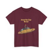 Around the Edge We Go! T-Shirt - Image 11