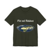Flat and Fabulous, T-Shirt - Image 7