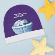 Antarctica is the Ice Wall, Keeping Us In! Baby Beanie - Image 3