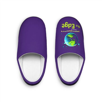 I Believe in the Edge, Indoor Slippers