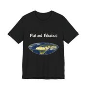 Flat and Fabulous, T-Shirt - Image 3