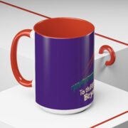 To the Edge and Beyond! Coffee Mug - Image 12
