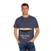 Around the Edge We Go! T-Shirt - Image 12