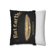 Flat Earth! The Original Conspiracy, Square Pillowcase - Image 2