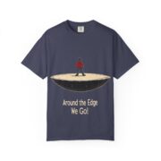Around the Edge We Go! T-Shirt - Image 9