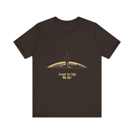 Around the Edge We Go! T-Shirt