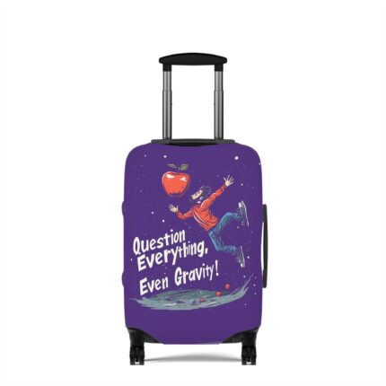 Question Everything, Even Gravity! Luggage Cover