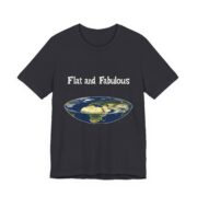 Flat and Fabulous, T-Shirt - Image 11