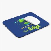 I Believe in the Edge, Mouse Pad - Image 3