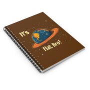It’s Flat, Bro! Spiral Notebook - Image 3