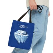 Antarctica is the Ice Wall, Keeping Us In! Tote Bag - Image 3