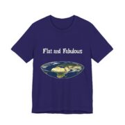 Flat and Fabulous, T-Shirt - Image 35