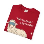 Wake Up, Sheeple! The Earth is Flat! T-Shirt - Image 59